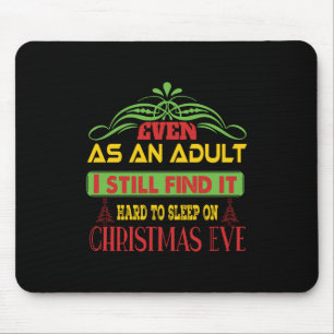 Xmas Gift Sleep On Christmas Eve マウスパッド