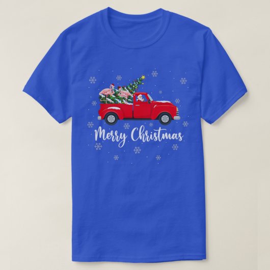 Xmas Lights Tree Santa Ride Flamingo Red Truck Chr Tシャツ (デザイン正面)