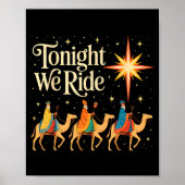 Xmas Men Women Nativity Three Wise Men Tonight We ポスター (正面)