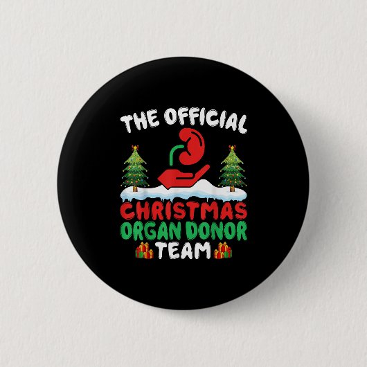 Xmas Organ Donor Team - Funny Organ Donation Chris 缶バッジ (正面)