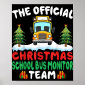 Xmas School Bus Monitor Team School Bus Monitor T  ポスター (正面)