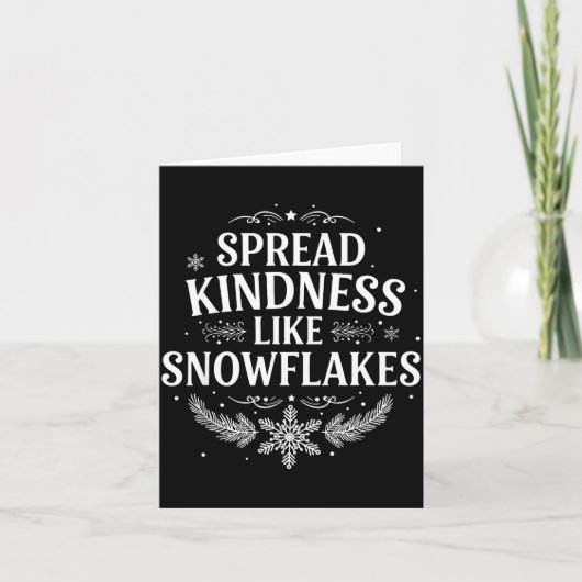 Xmas Themed Spread Kindness Like Snowflakes Merry  カード (正面)