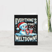 Xmas Winter Everything’s Fine Just Having A Meltdo カード (正面)