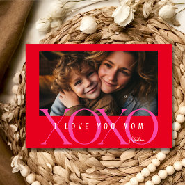 Xoxo I love you mom photo Mother's Day シーズンカード