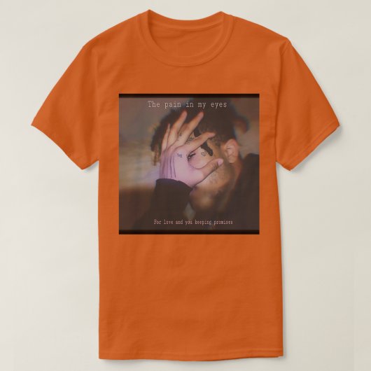 xxxtentation the pain in my eyes  tシャツ (デザイン正面)