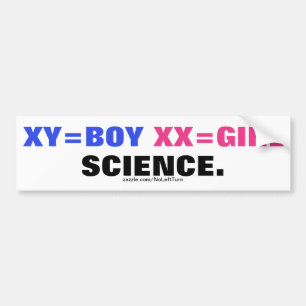 XY=男の子XX=女の子は科学 バンパーステッカー