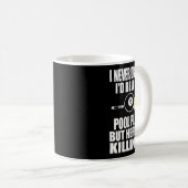 Yビリヤードの贈り物とは夢にもおもしろい思わなかった コーヒーマグカップ (正面右)