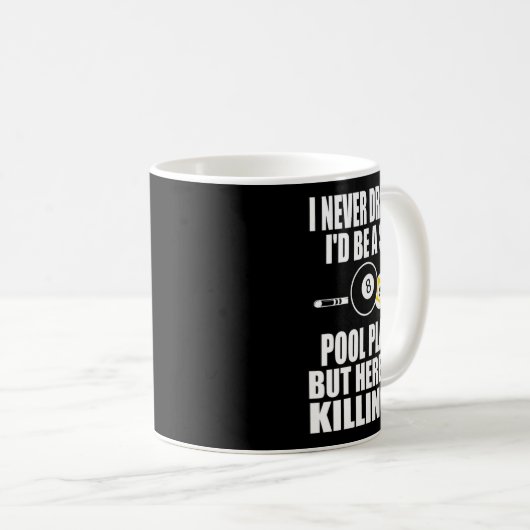 Yビリヤードの贈り物とは夢にもおもしろい思わなかった コーヒーマグカップ (正面右)