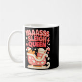 Y A Sleigh Queen Sleigh Girl Gingerbread Coffee Ch コーヒーマグカップ (左)