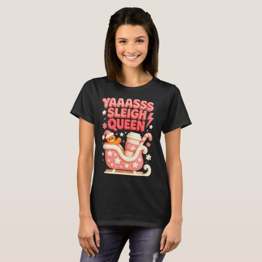 Y A Sleigh Queen Sleigh Girl Gingerbread Coffee Ch Tシャツ (正面フル)