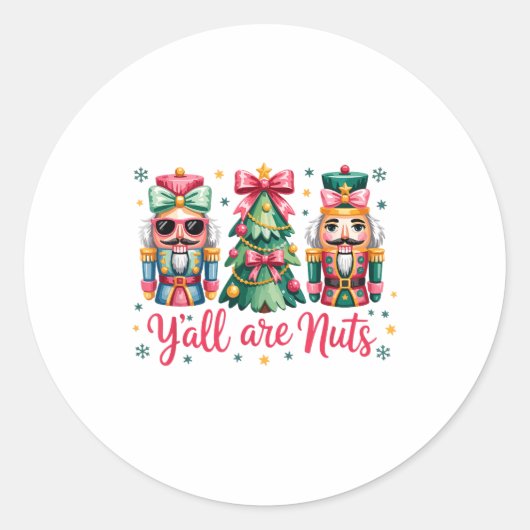 Y’all Are Nuts Funny Christmas Humor Tree Nutcrack ラウンドシール (正面)