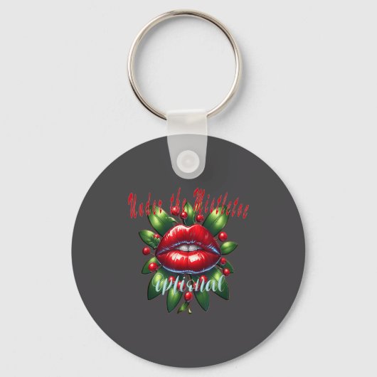 Y Christmas Mistletoe Lips - Naughty Holiday Tee W キーホルダー (正面)