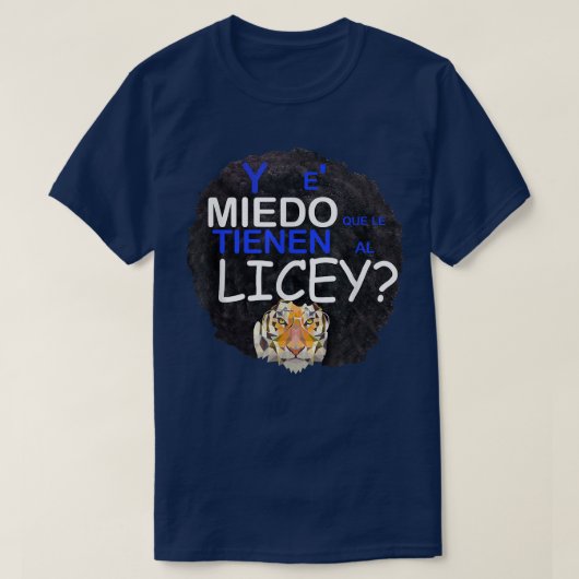 Y es Miedo grena Liceysta Tigre Licey Domico co Tシャツ (デザイン正面)