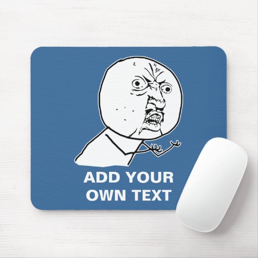 y u激怒の顔の喜劇的なlolのrofl無し マウスパッド (マウス)