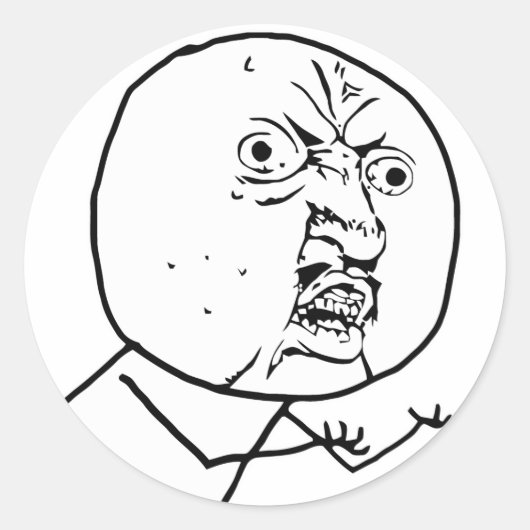 y u no rage顔漫画lol rofl ラウンドシール (正面)