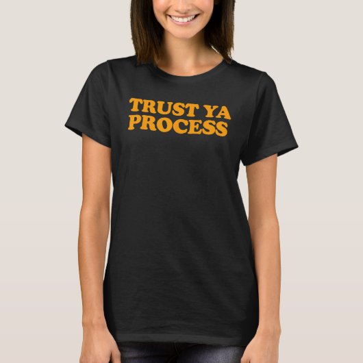 Yaプロセスの信頼 Tシャツ (正面)