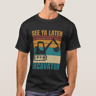 Ya後の掘削機の車おもしろい両オペレータを参照 Tシャツ