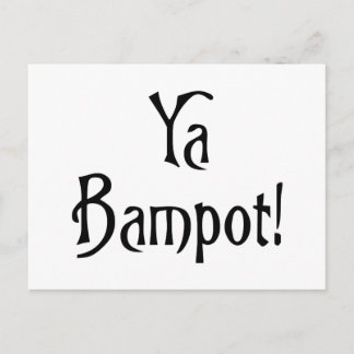 Ya Bampotスコティおもしろいランドバタースラング ポストカード
