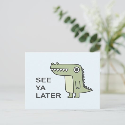 Ya Later Aligatorを参照 ポストカード (スタンド正面)