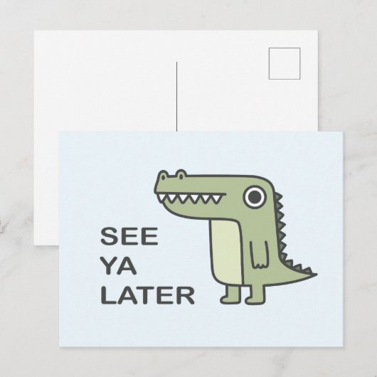 Ya Later Aligatorを参照 ポストカード (正面/裏面)