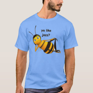 Ya like Jazz Bee Tシャツ