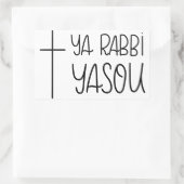 Ya Rabbi Yasou (O Lord Jesus)手書きステッカー 長方形シール (バッグ)