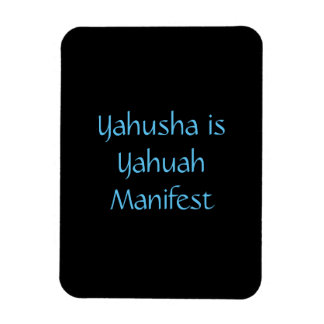 "Yahusha is Yahuah Manifest"マグネット マグネット