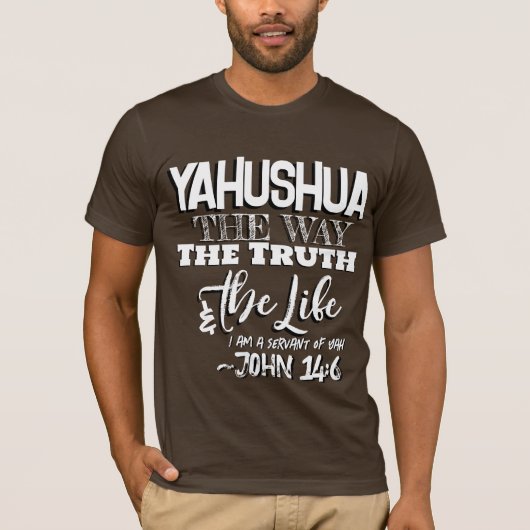Yahushua the Way T Shirt Tシャツ (正面)