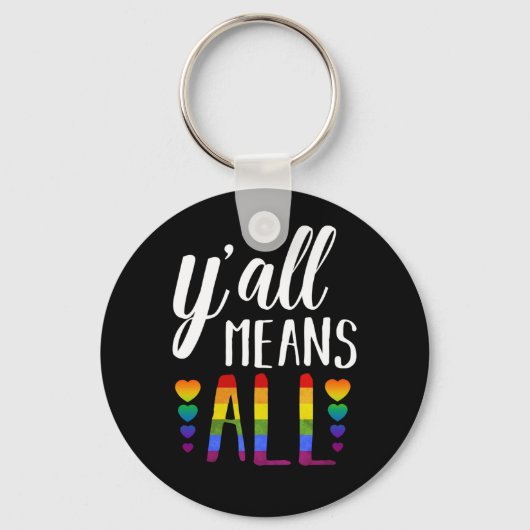Y'allは全LGBTゲイレズビアンプライドパレード キーホルダー (正面)