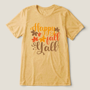 Y'allへの秋の幸せ トライブレンドTシャツ