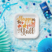 Y'allへの秋の幸せ ペーパープレート (パーティー)