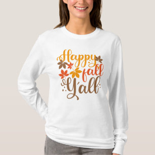 Y'allへの秋の幸せ Tシャツ