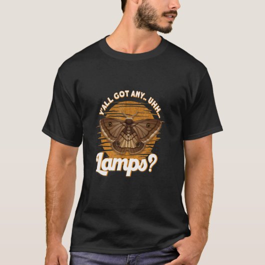 Y'All 得 Any Lamps蛾の昆虫ミーム Tシャツ (正面)
