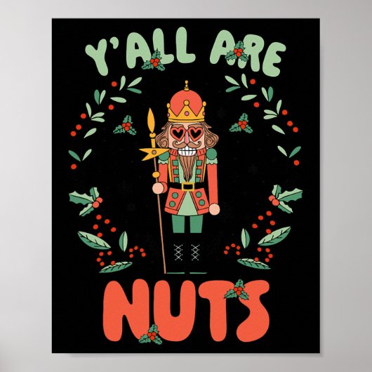 Y'all are NutcrackerメリークリスマスおもしろいXm ポスター (正面)