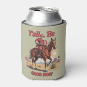 Y'all Be Good Now Santa Cowboy西おもしろいクリスマス 缶クーラー (缶正面)