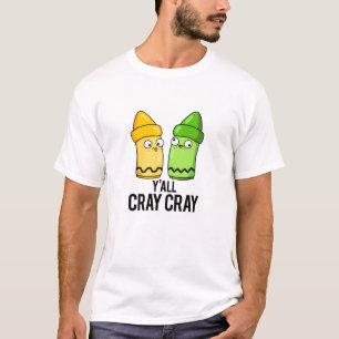 Yall Crayクレヨンおもしろいプ熱狂するン Tシャツ
