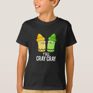 Yall Cray Crayクレヨン熱狂するプンダークBG Tシャツ