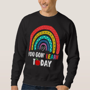 Y'all Going 学 Today先生新学期 スウェットシャツ