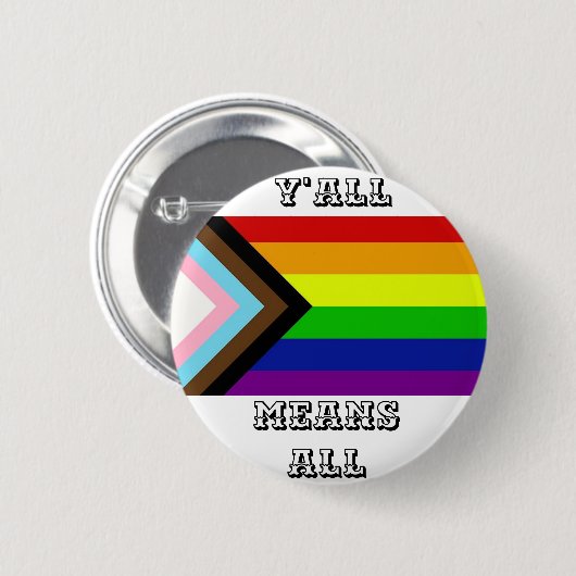 Yall Means All Progressプライド 缶バッジ (正面&裏面)