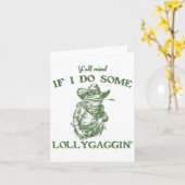 Y'all Mind If I Do Some Lollygagging Funny Cowboy  カード (黄色い花)