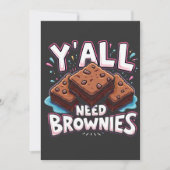 Y'all Need Browniesチョコレートケーキ甘いデザート サンキューカード (正面)