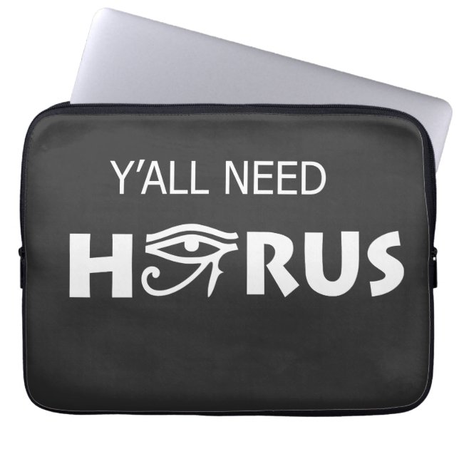 Y'All Need Horus ラップトップスリーブ (正面)