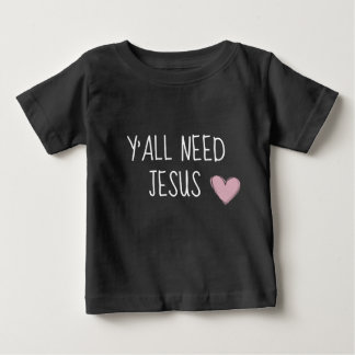 Y'all need Jesus – ベビーガールシャツ ベビーTシャツ