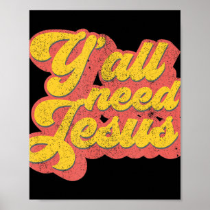 Yall Need Jesus Christianレトロ70s Christ Bible W ポスター
