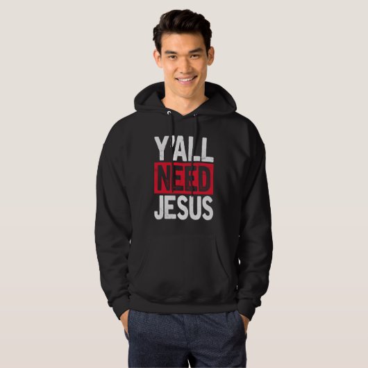 Y'all Need Jesus Christian Religious Faith パーカ (正面フル)