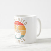 Y'all Need Science Chemistry Biology 教え Physics  コーヒーマグカップ (正面右)