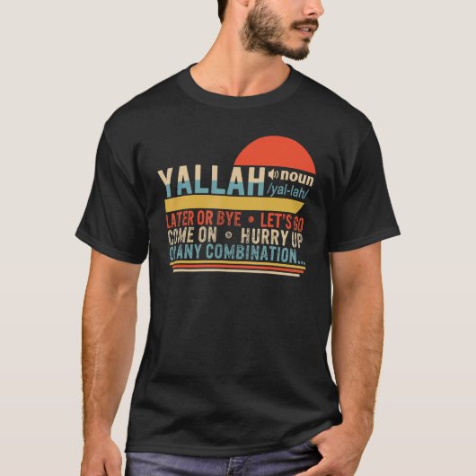 Yallah定義アラビア語ムスリム挨拶イードイスラム Tシャツ (正面)