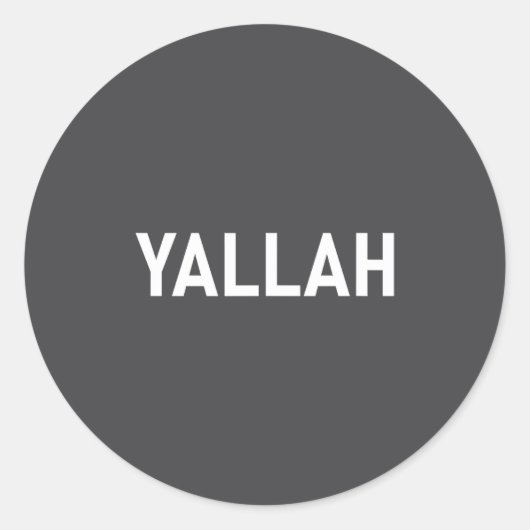 Yallah, Arabic Words, Travel, Funny, Jokes, Sarcas ラウンドシール (正面)