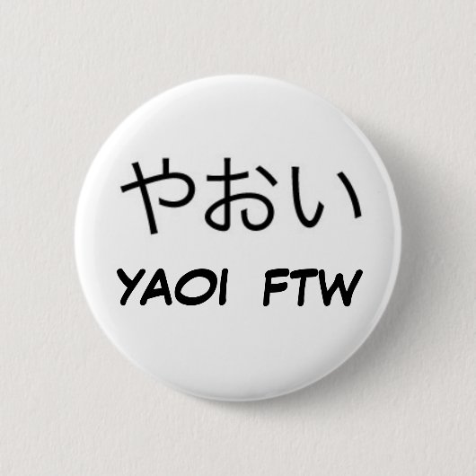 Yaoi FTW! 缶バッジ (正面)