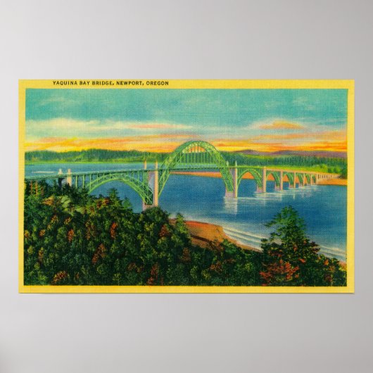 Yaquina Bay BridgeNewport、または ポスター (正面)
